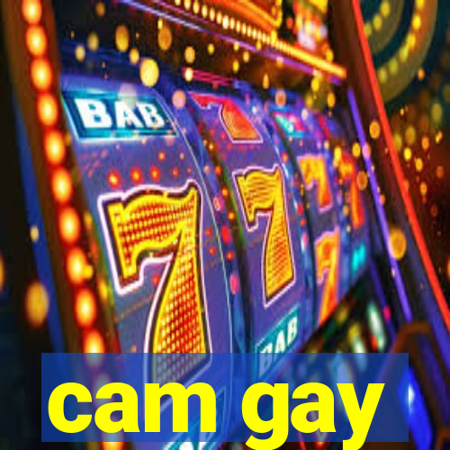 cam gay